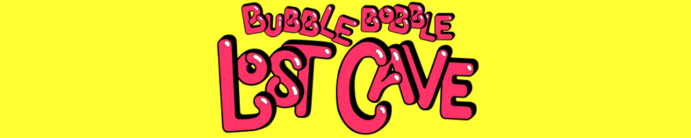 Bubble Bobble Lost Cave